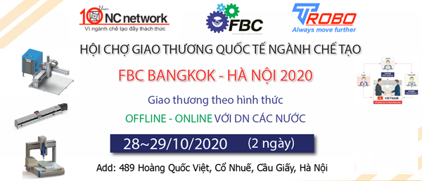  Hội chợ giao thương quốc tế ngành chế tạo FBC FBC Bangkok- Hà Nội năm 2020